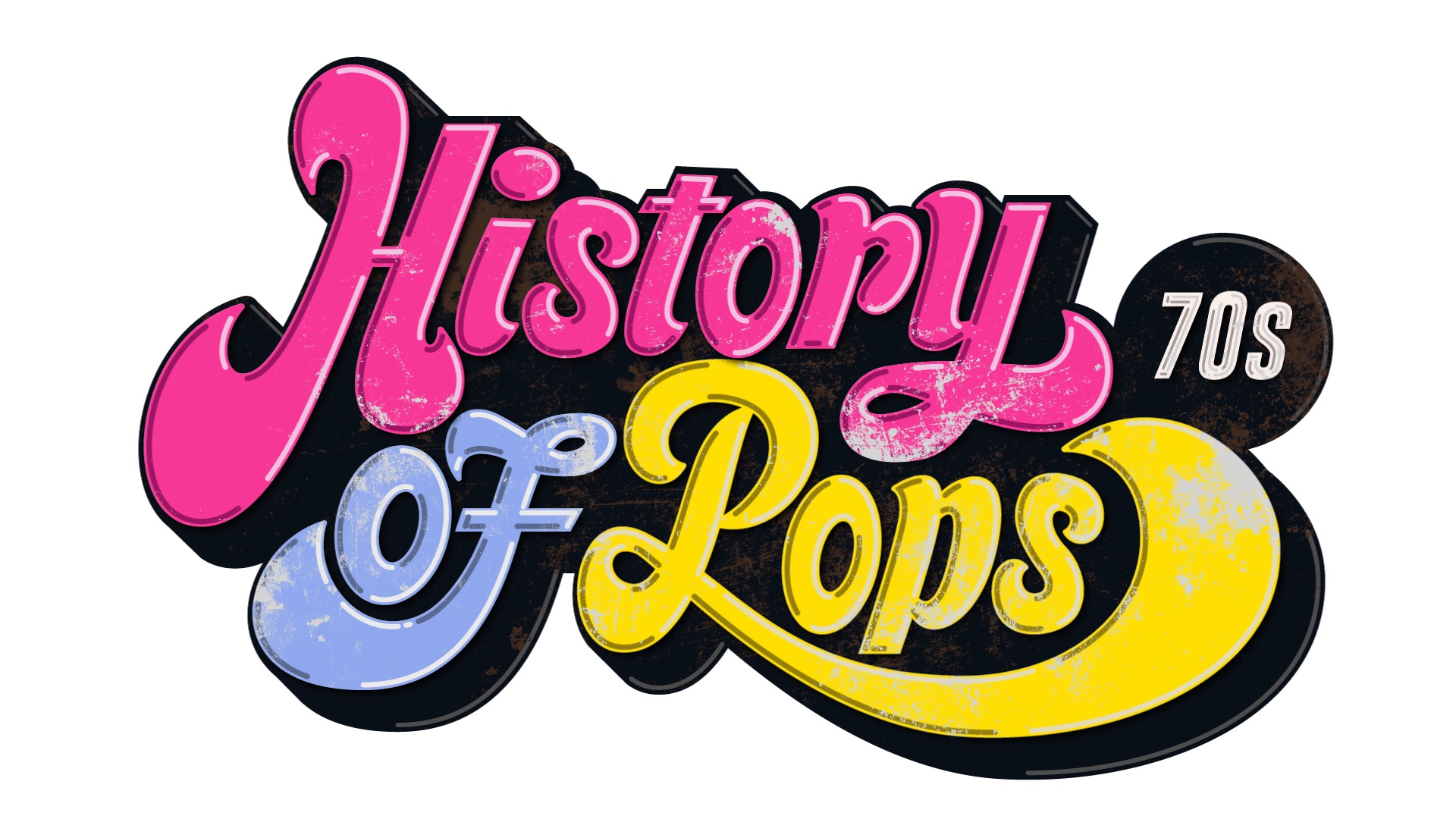 History of Pops 70’s
