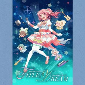 Pastel＊Palettes Special Live 「TITLE DREAM」[7/8 東京]