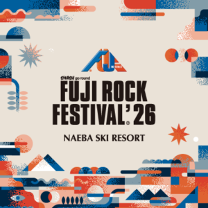 FUJI ROCK FESTIVAL '26｜フジロックフェスティバル '26